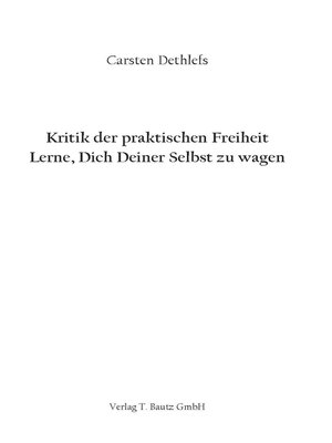 cover image of Kritik der praktischen Freiheit